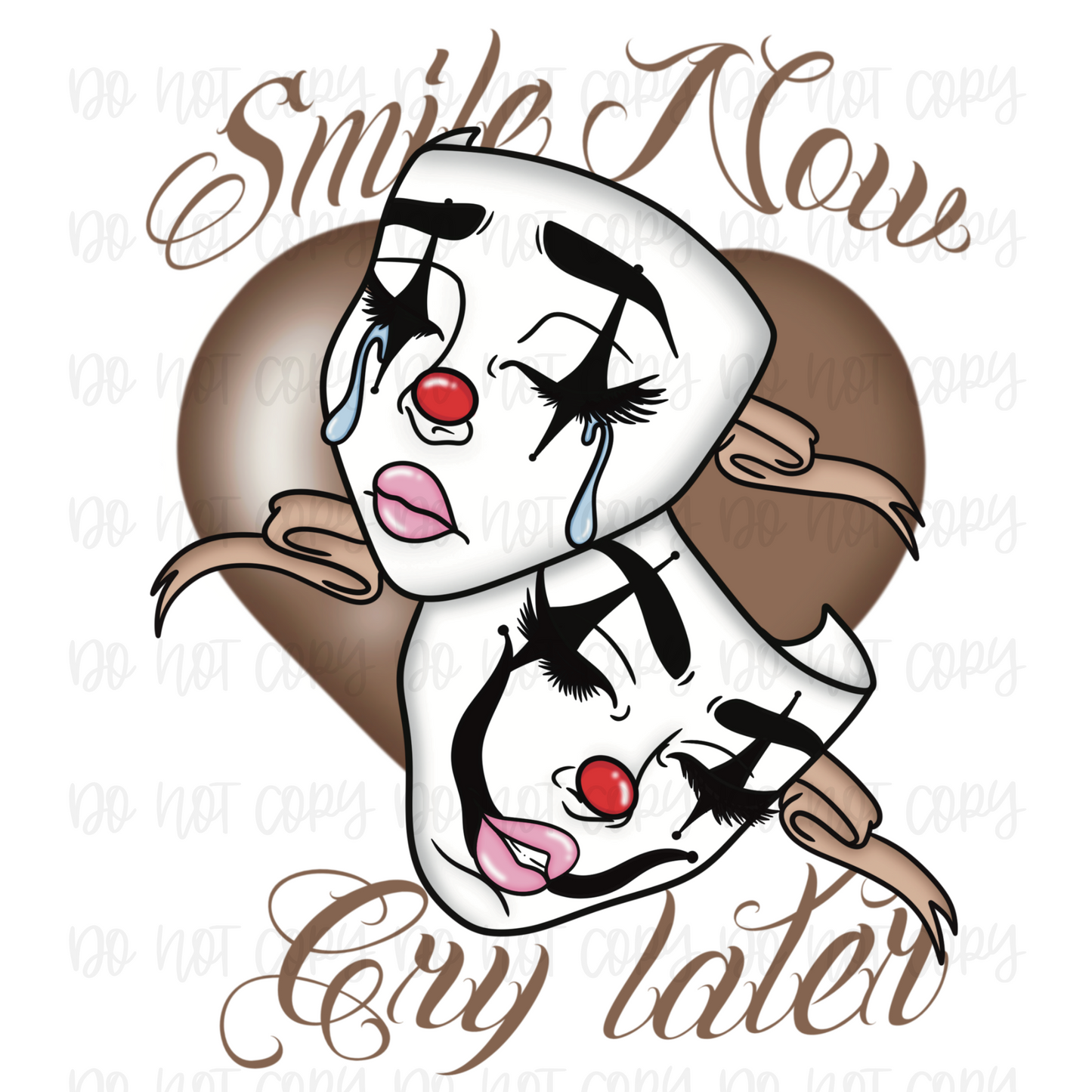 Smile now Cry later PNG ONLY, Smile now Cry later PNG, Smile now Cry later clipart, Old school Heart. Smile now Cry later Sublimation image