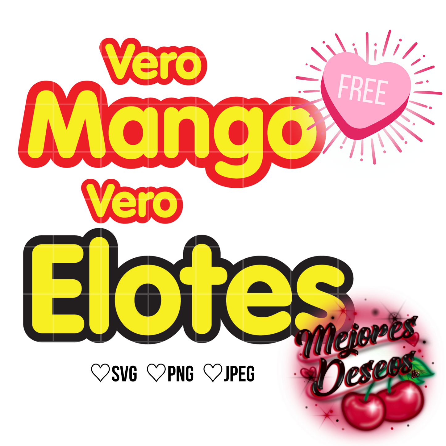 Vero Elotes/Mango Wrapper TEMPLATE Png/pdf template. Comes With FREE Vero Elotes/Mango svg/Png/Jpeg