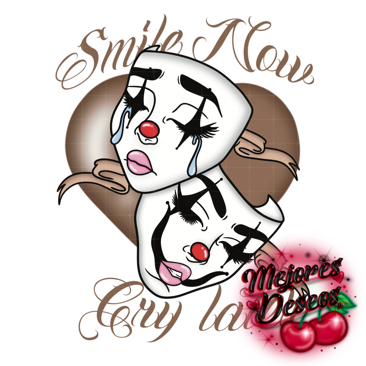 Smile now Cry later PNG ONLY, Smile now Cry later PNG, Smile now Cry later clipart, Old school Heart. Smile now Cry later Sublimation image